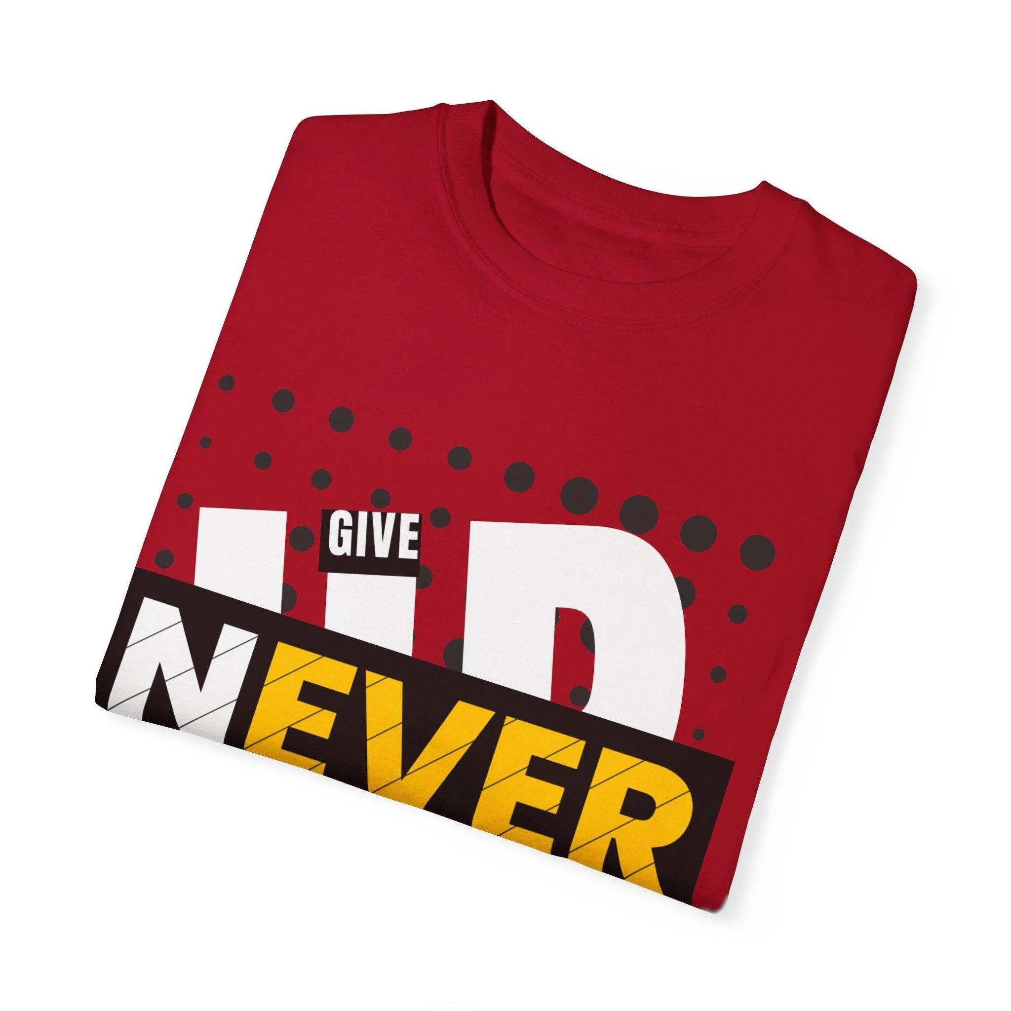 Never Give Up