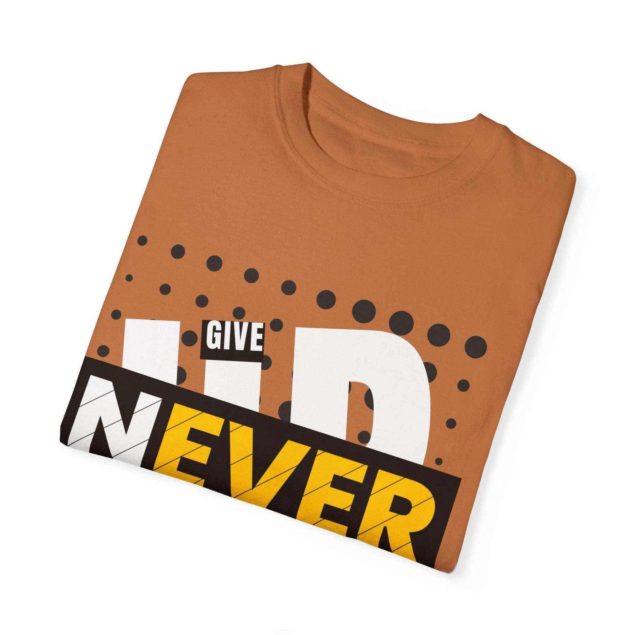 Never Give Up