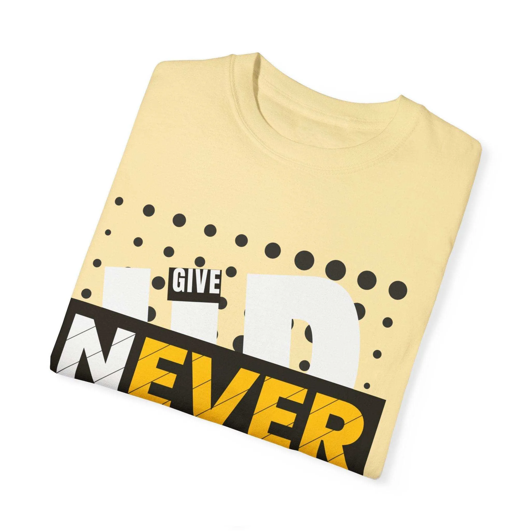 Never Give Up