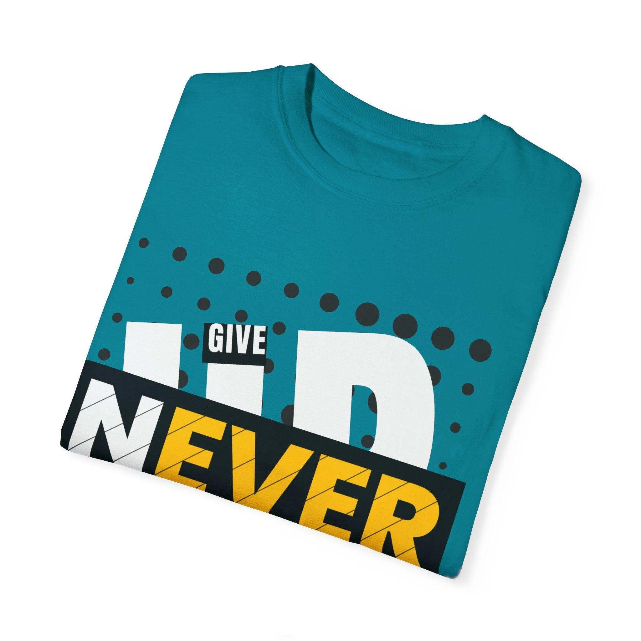 Never Give Up