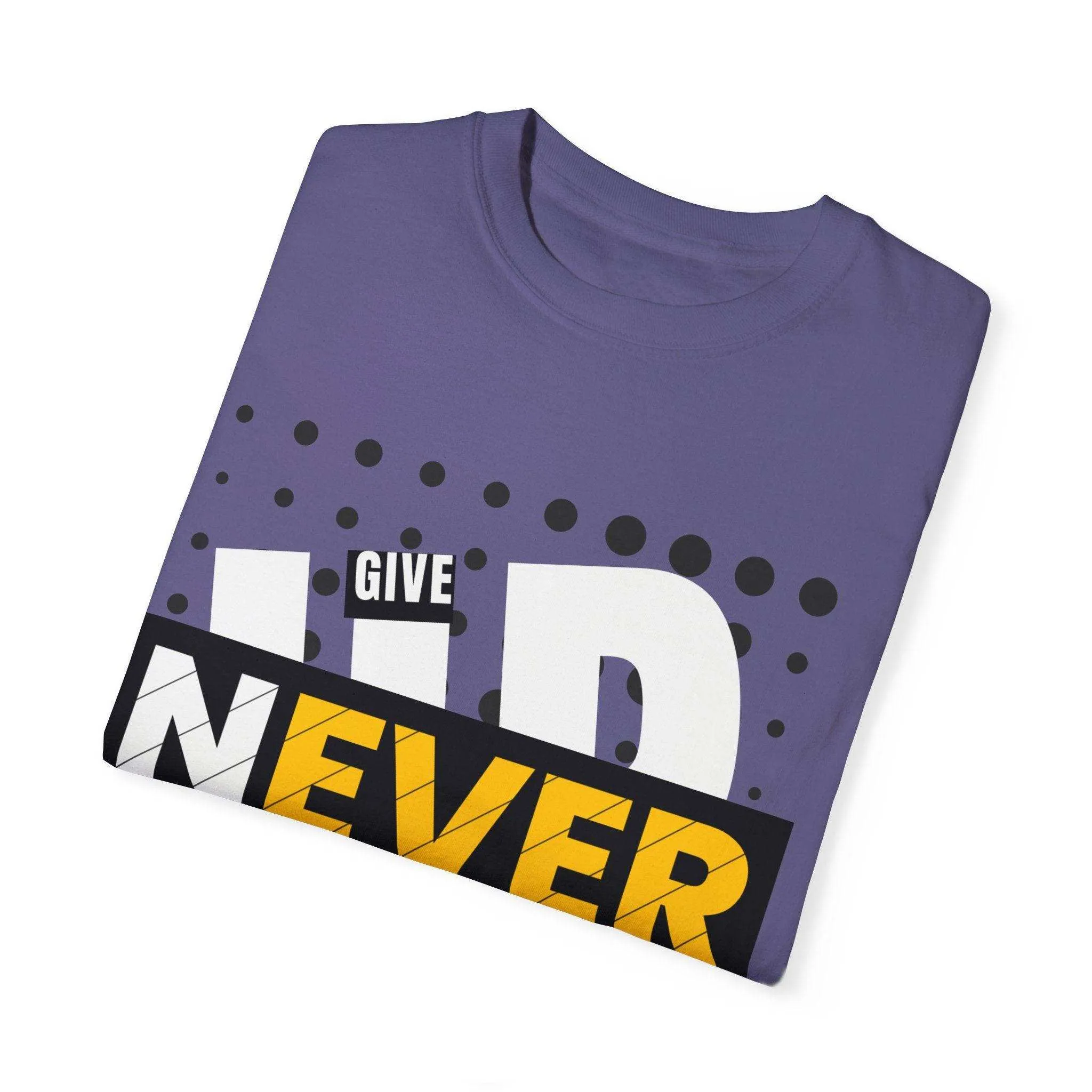 Never Give Up