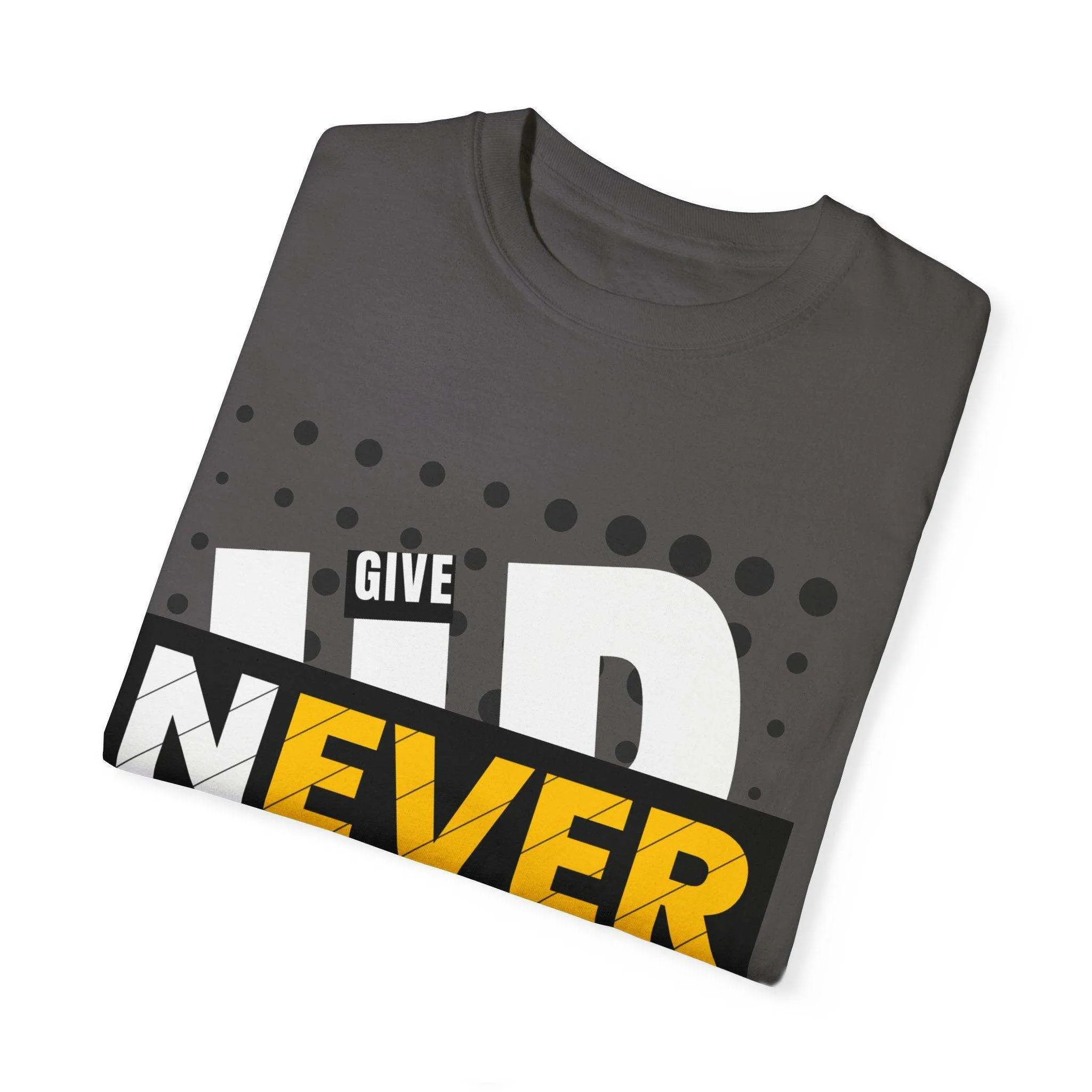 Never Give Up