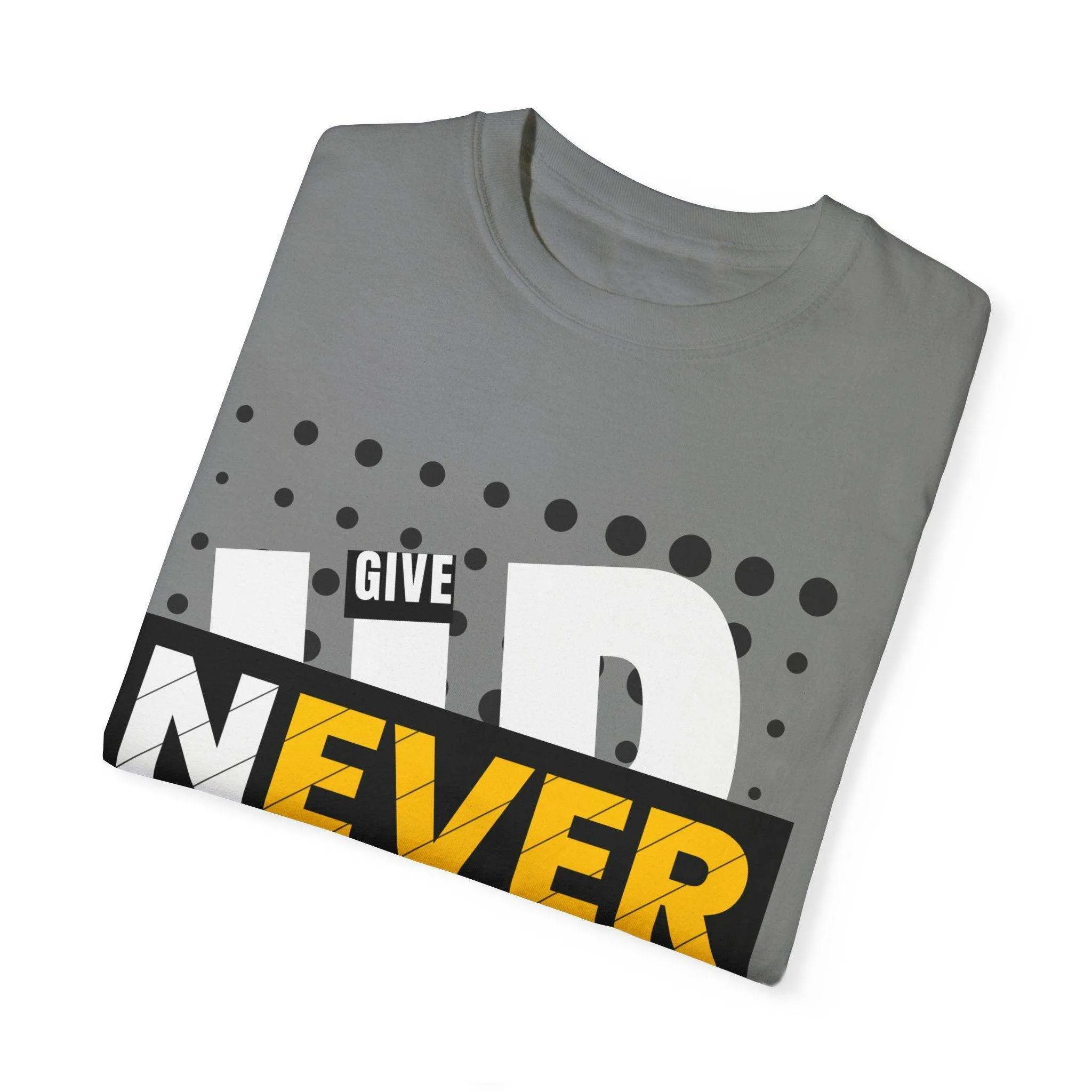 Never Give Up