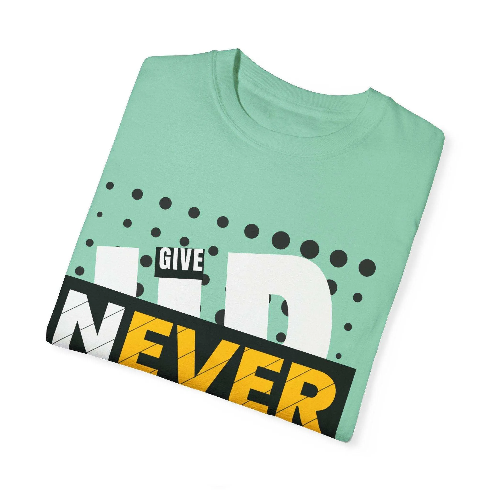 Never Give Up
